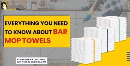 Everything You Need to Know About Bar Mop Towels