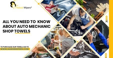 All You Need To Know About Auto Mechanic Shop Towels