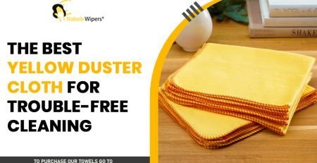 The Best Yellow Duster Cloth For Trouble-free Cleaning