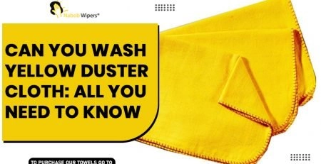 Can You Wash A Yellow Duster Cloth: All You Need To Know