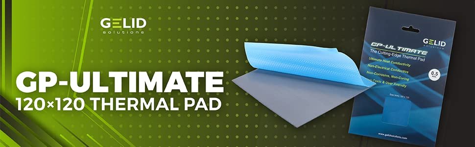 Gelid Solutions Ultimate GP-Ultimate-Thermal Pad 120x120 header