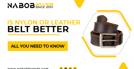 Is Nylon Or Leather Belt Better: All You Need To Know